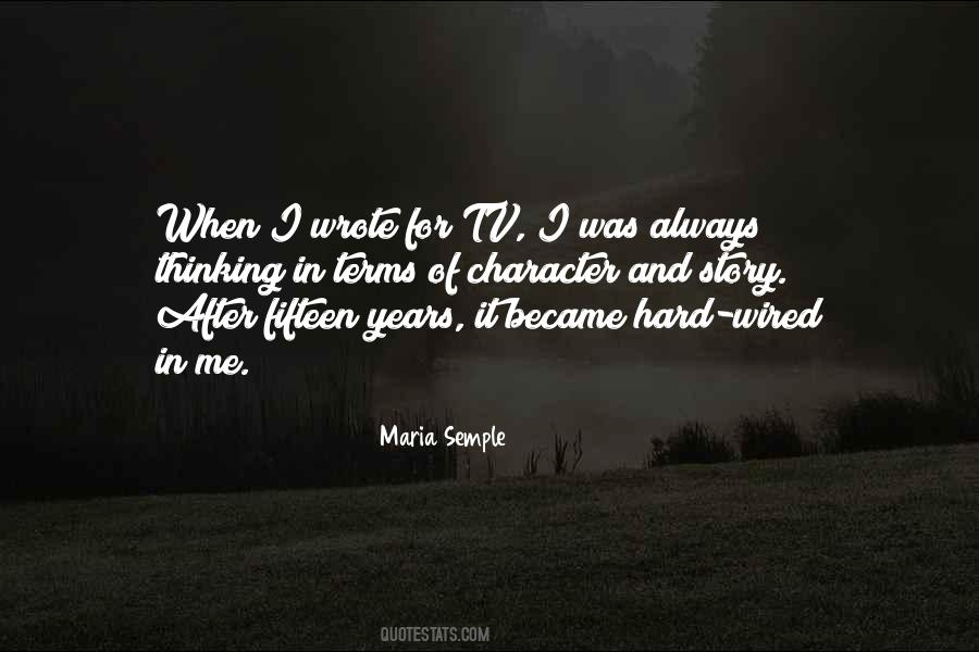 Fifteen Years Quotes #1024819