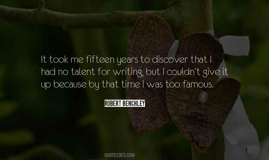 Fifteen Years Quotes #1322959