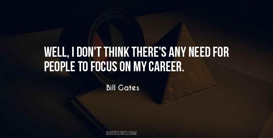 Focus Career Quotes #888161