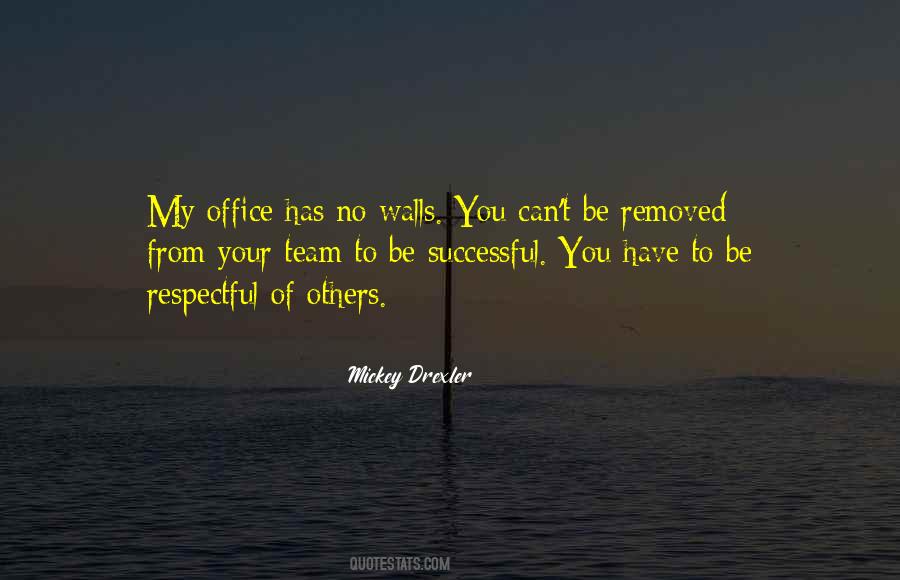 Be Respectful To Others Quotes #1030408