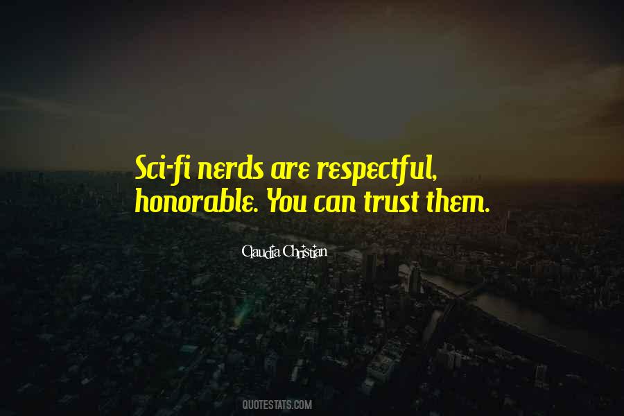 Be Respectful To Others Quotes #391192