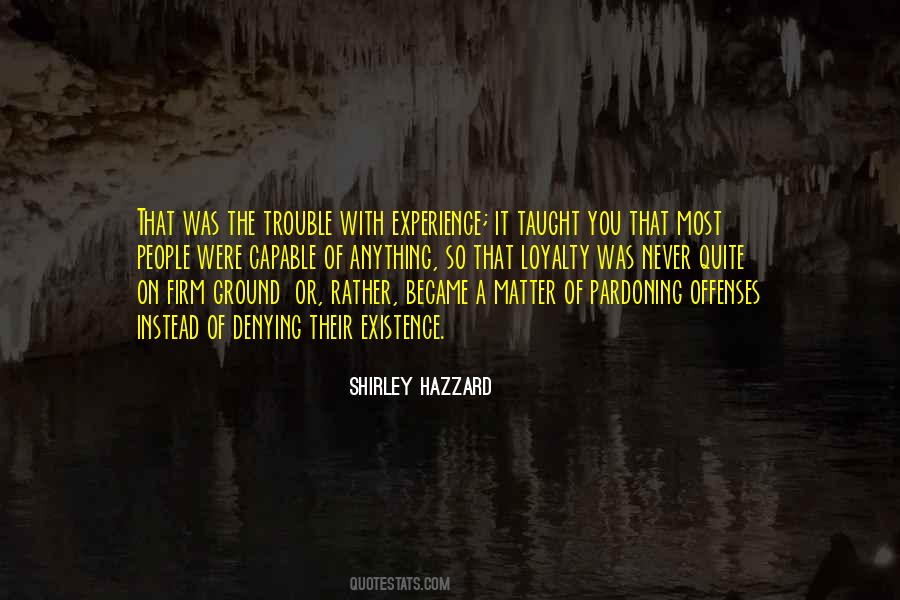 Quotes About Hazzard #267735