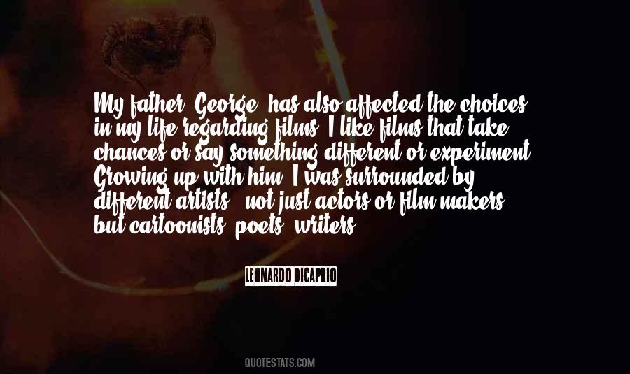I Like My Choices Quotes #1090042