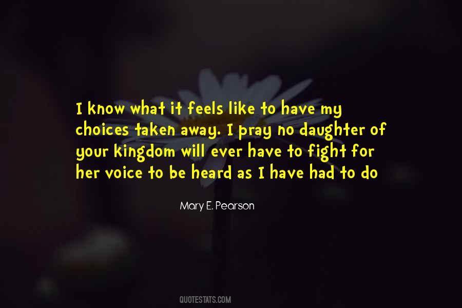 I Like My Choices Quotes #1286085