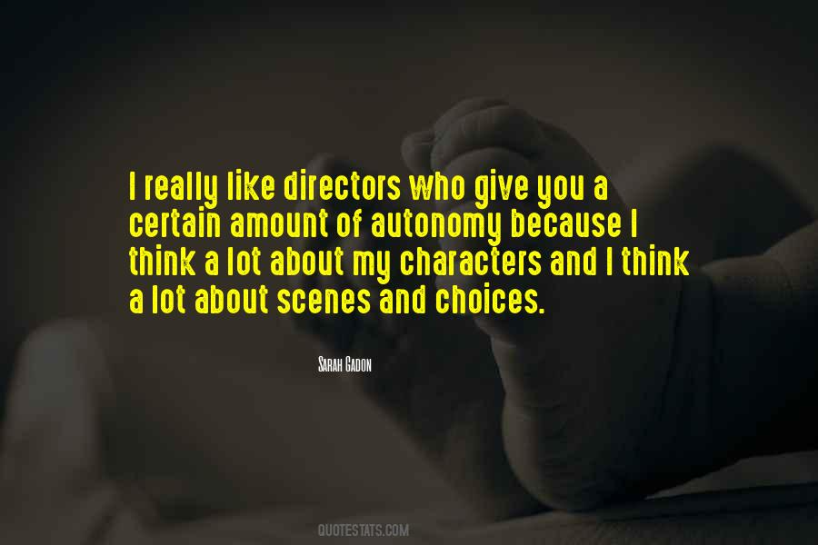 I Like My Choices Quotes #149319