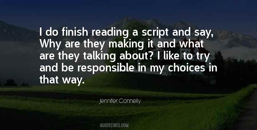 I Like My Choices Quotes #920238