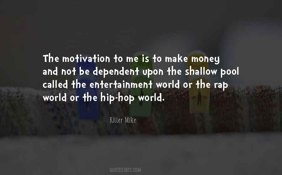 Rap Hip Hop Quotes #1318193