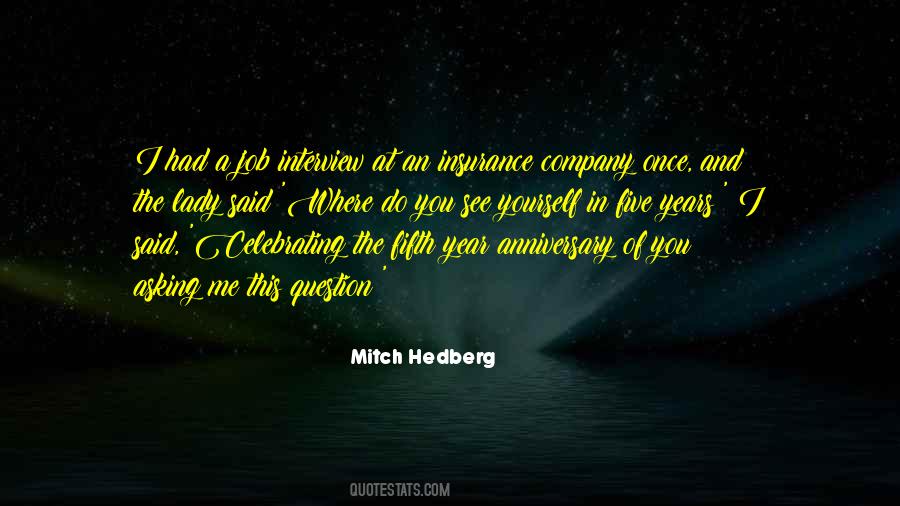Fifth Year Anniversary Quotes #1270809