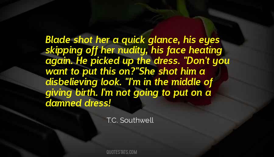 You Picked Her Quotes #870677