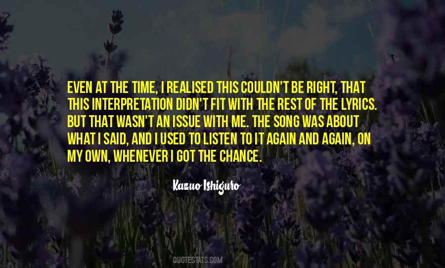 Time To Be On My Own Quotes #1011516