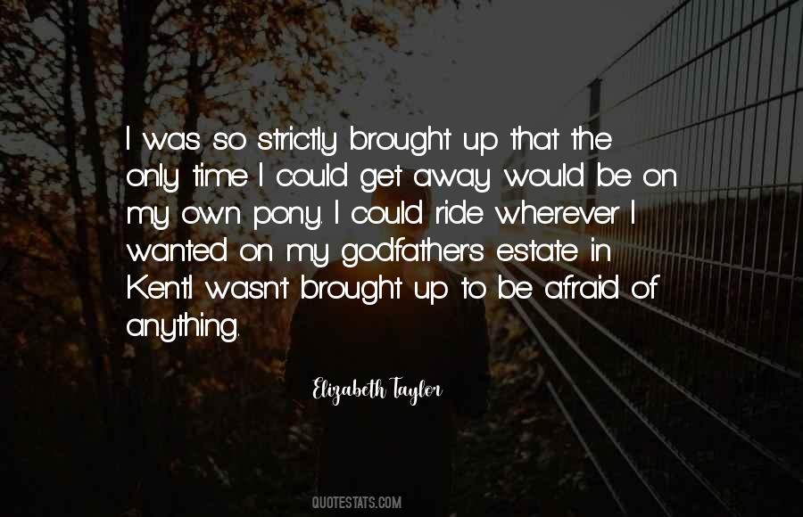 Time To Be On My Own Quotes #1073981