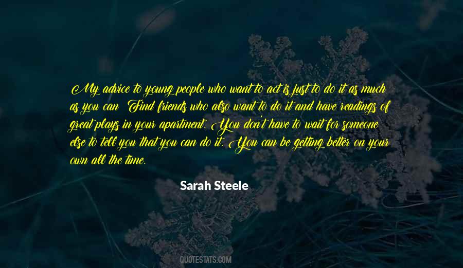 Time To Be On My Own Quotes #1406570