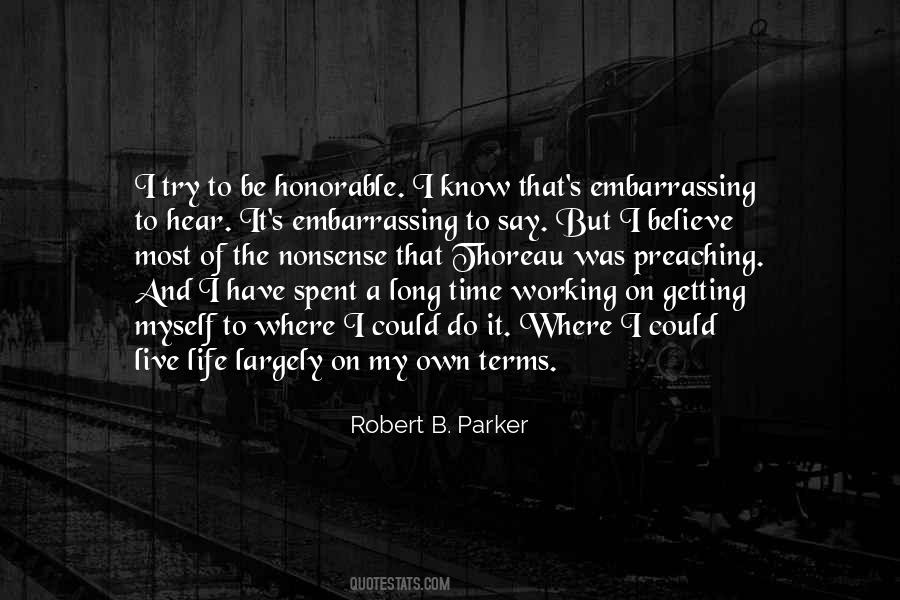 Time To Be On My Own Quotes #581141