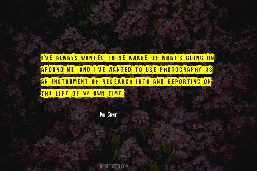 Time To Be On My Own Quotes #789160