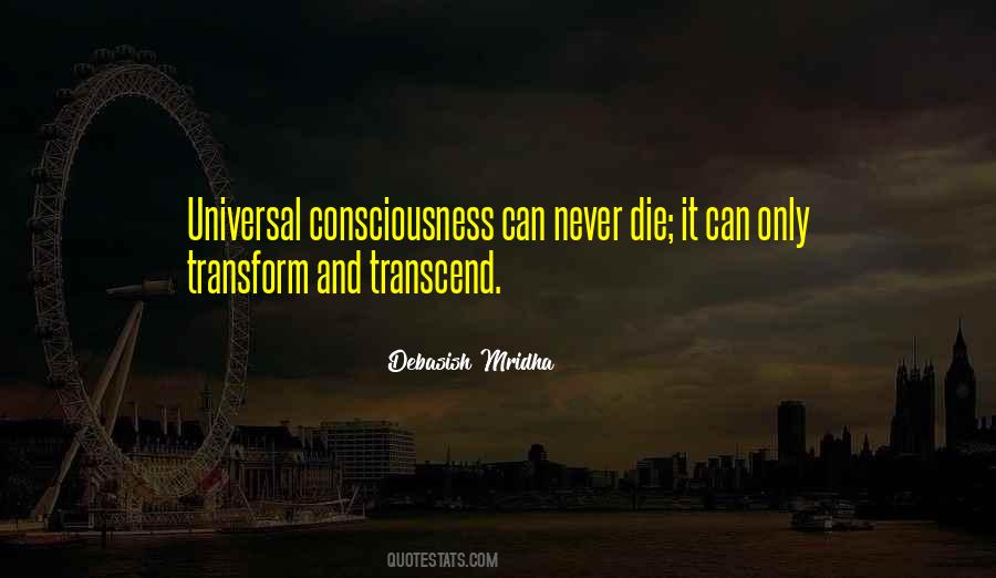 Consciousness Philosophy Quotes #1451079