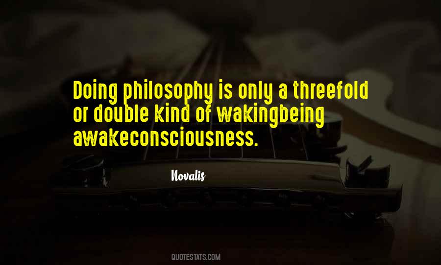 Consciousness Philosophy Quotes #1871409