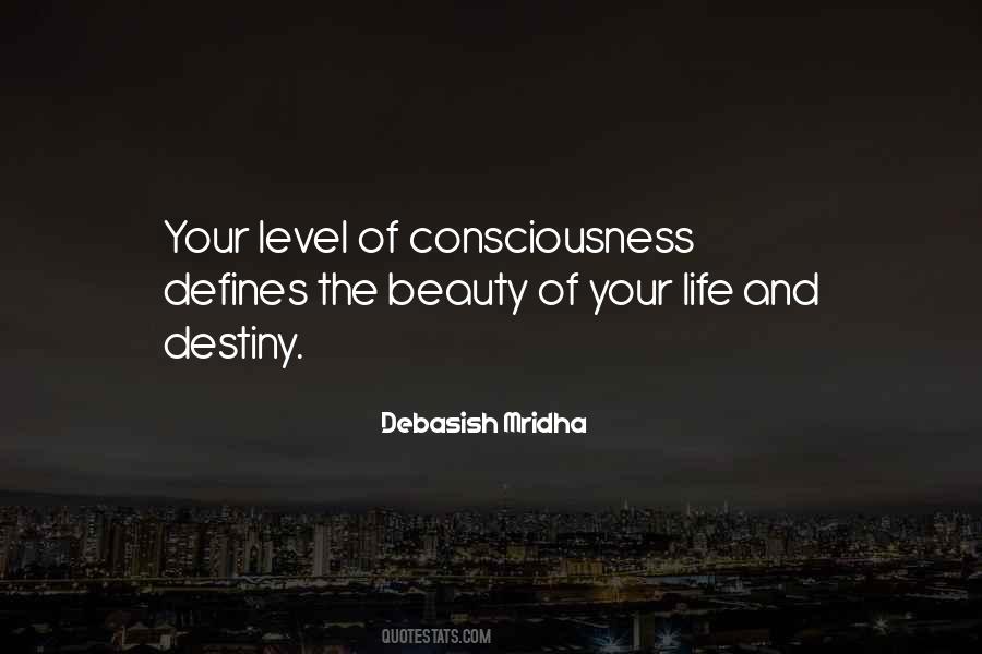 Consciousness Philosophy Quotes #932788