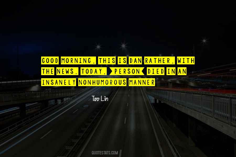 Good News Today Quotes #762147