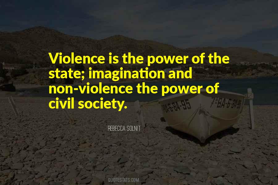 Politics Of Violence Quotes #1185651