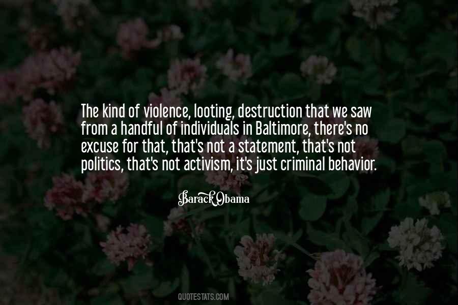 Politics Of Violence Quotes #1396426