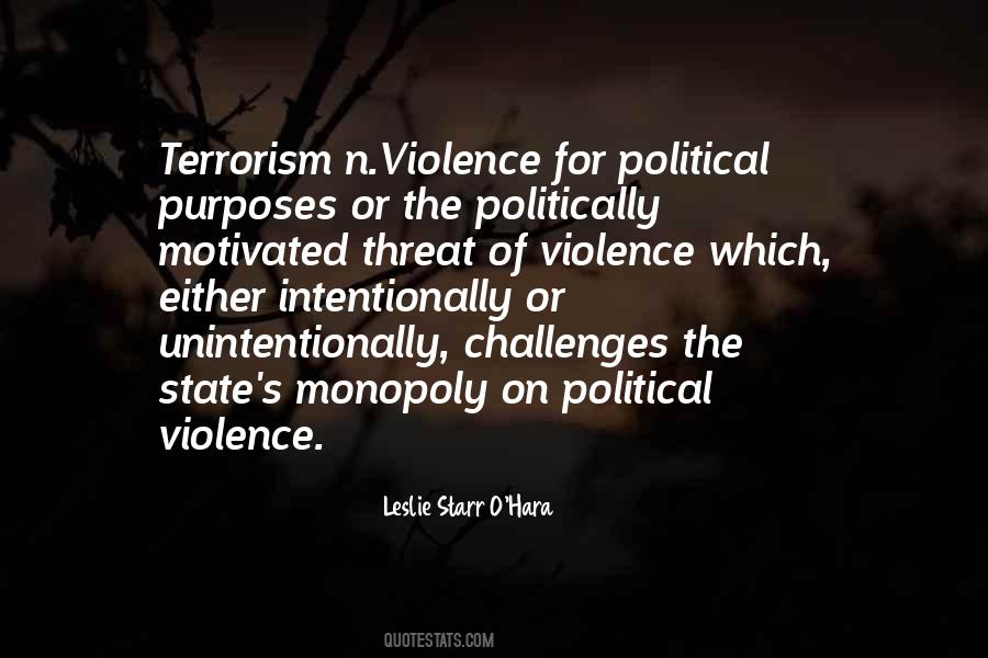 Politics Of Violence Quotes #1581644