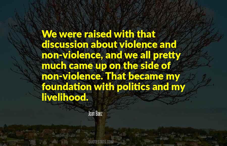 Politics Of Violence Quotes #942517