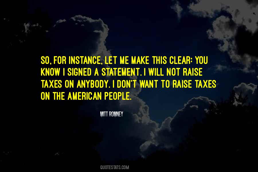 Quotes About American Taxes #1496505