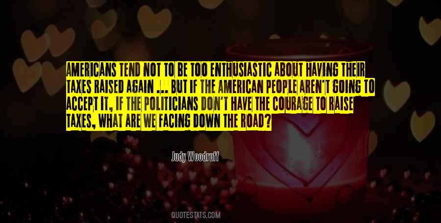 Quotes About American Taxes #1518917