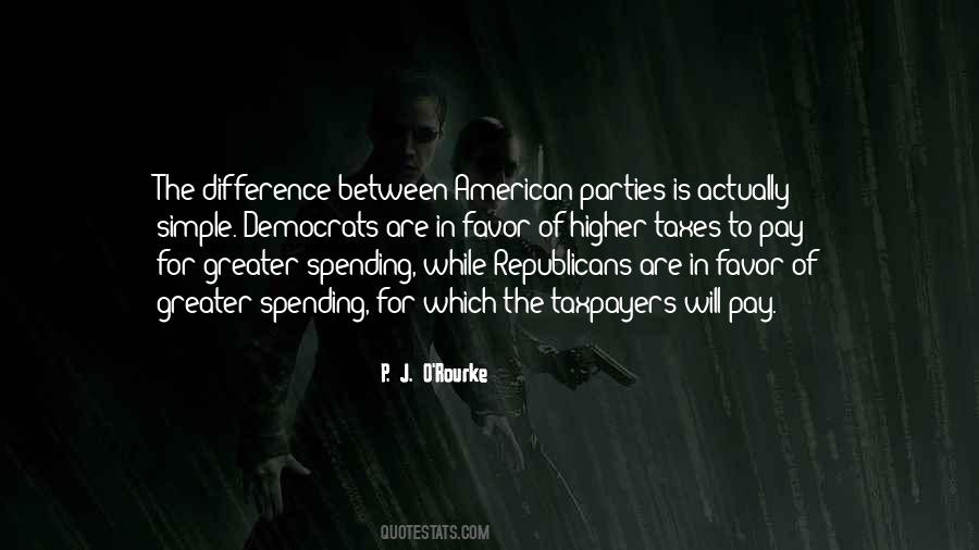 Quotes About American Taxes #1617698