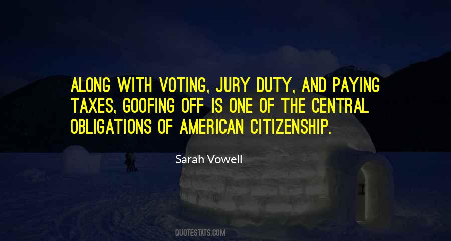 Quotes About American Taxes #416789