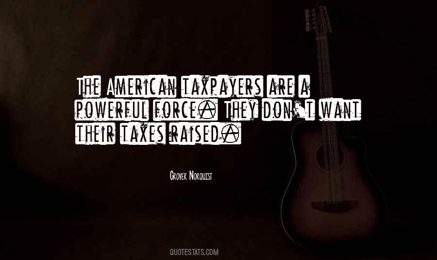 Quotes About American Taxes #819024