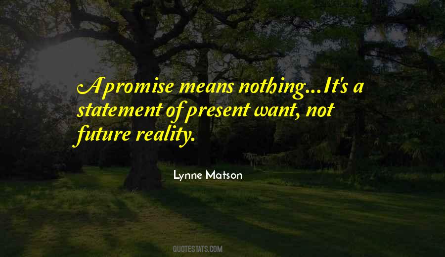 Promise Means Nothing Quotes #1213872
