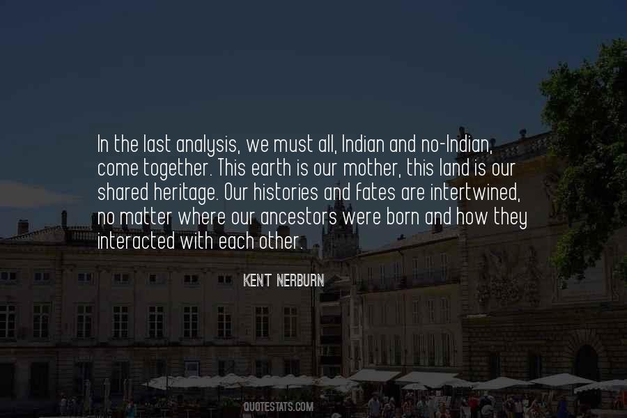 Our Heritage Quotes #165039