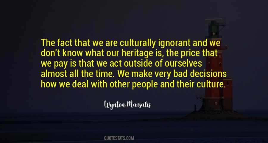 Our Heritage Quotes #230750