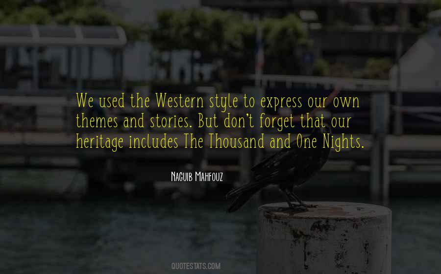 Our Heritage Quotes #325244