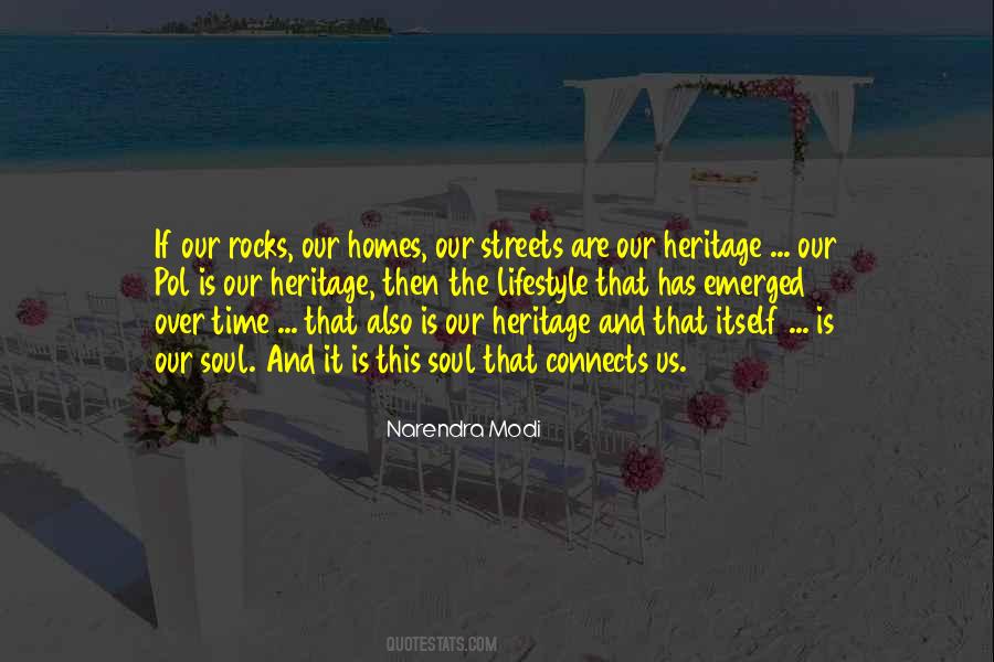 Our Heritage Quotes #444080