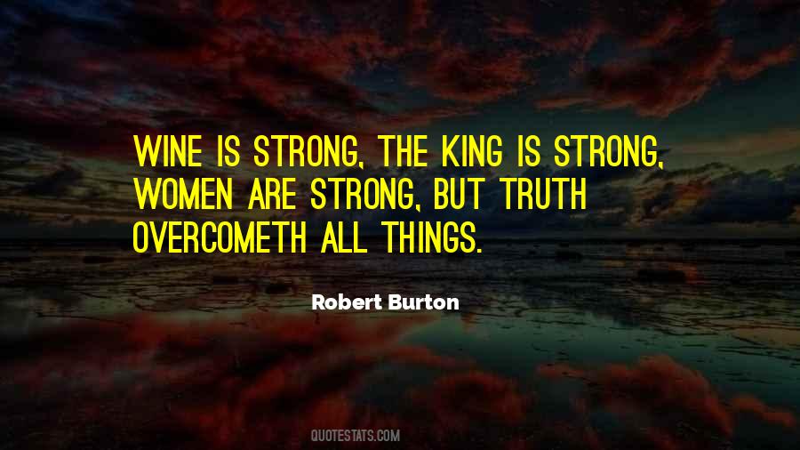 In Wine There Is Truth Quotes #1117141