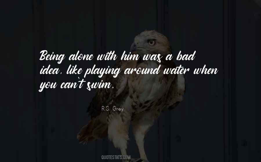 Playing Alone Quotes #709556