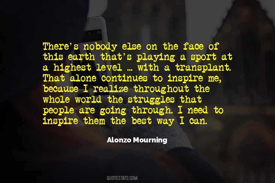 Playing Alone Quotes #835605