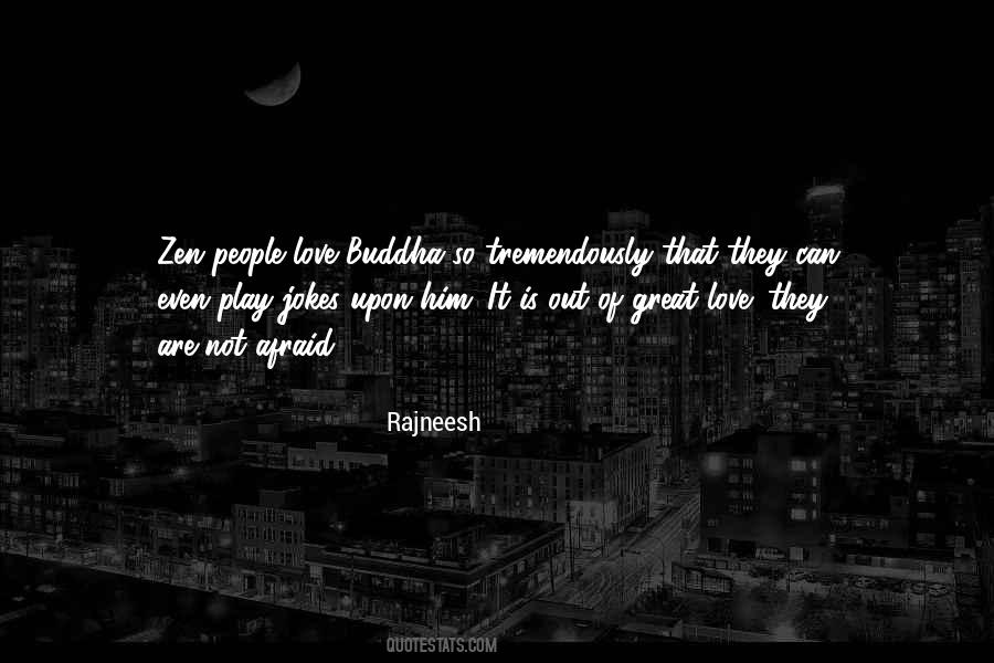 Love Zen Quotes #80456