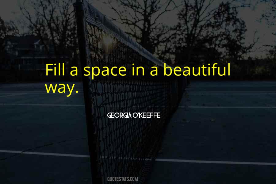 Beautiful Space Quotes #1857024