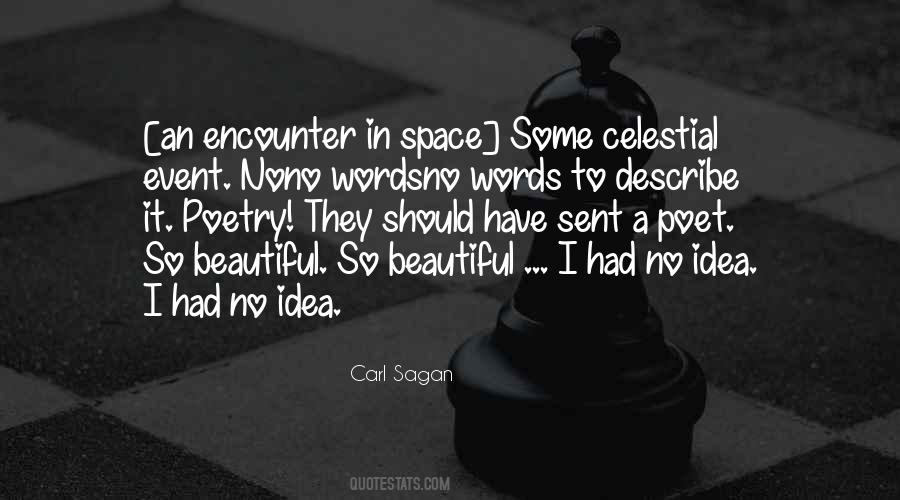Beautiful Space Quotes #850221