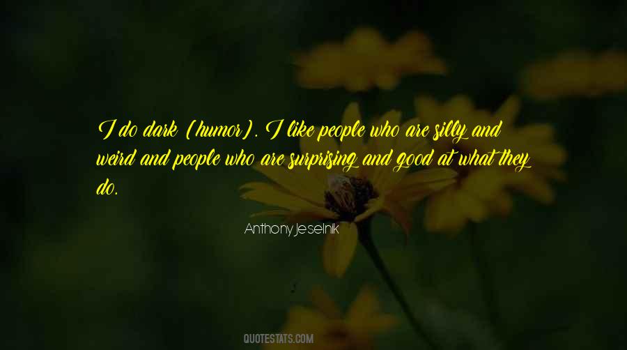 Weird Dark Quotes #1316052