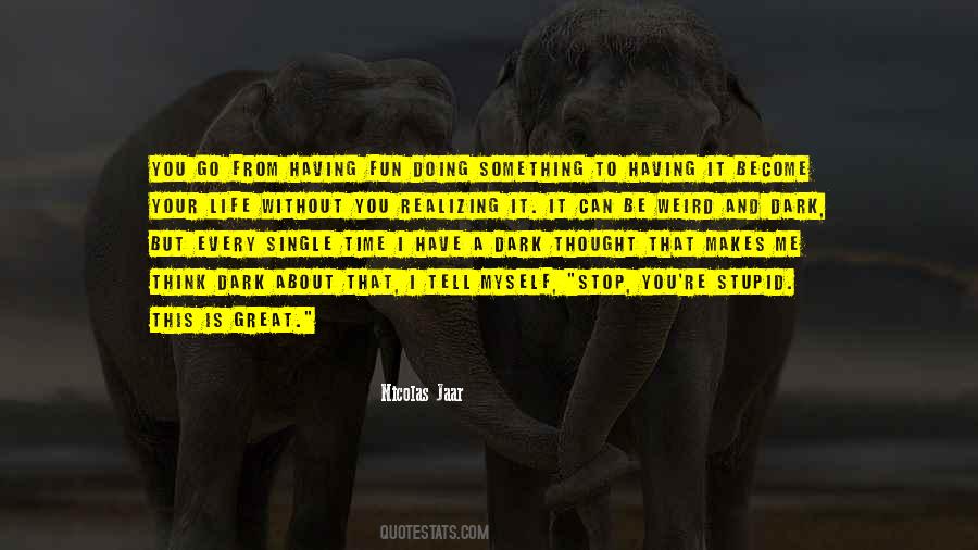 Weird Dark Quotes #965342
