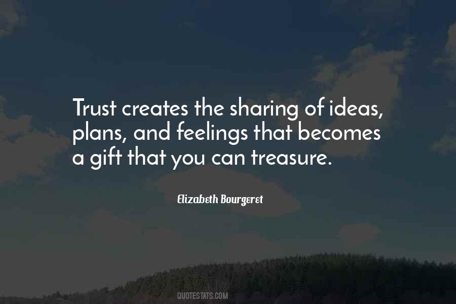 Sharing Our Feelings Quotes #685103