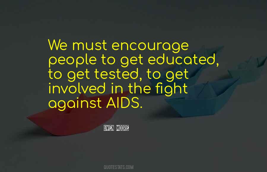 Fight Against Aids Quotes #592927