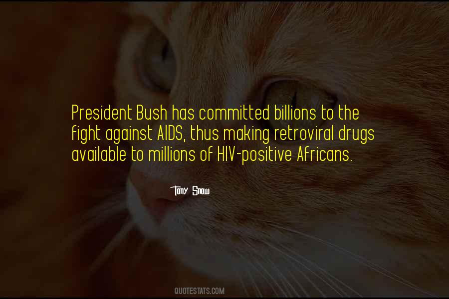 Fight Against Aids Quotes #689811