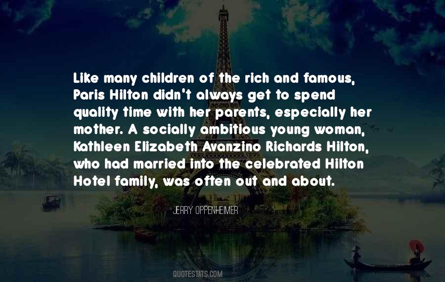 Quality Time With My Family Quotes #513518
