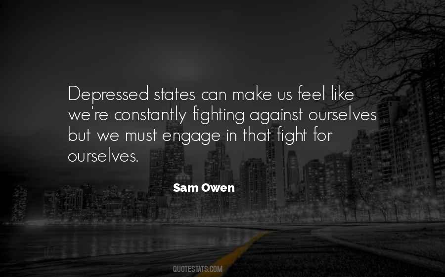 Fight Against Depression Quotes #436012