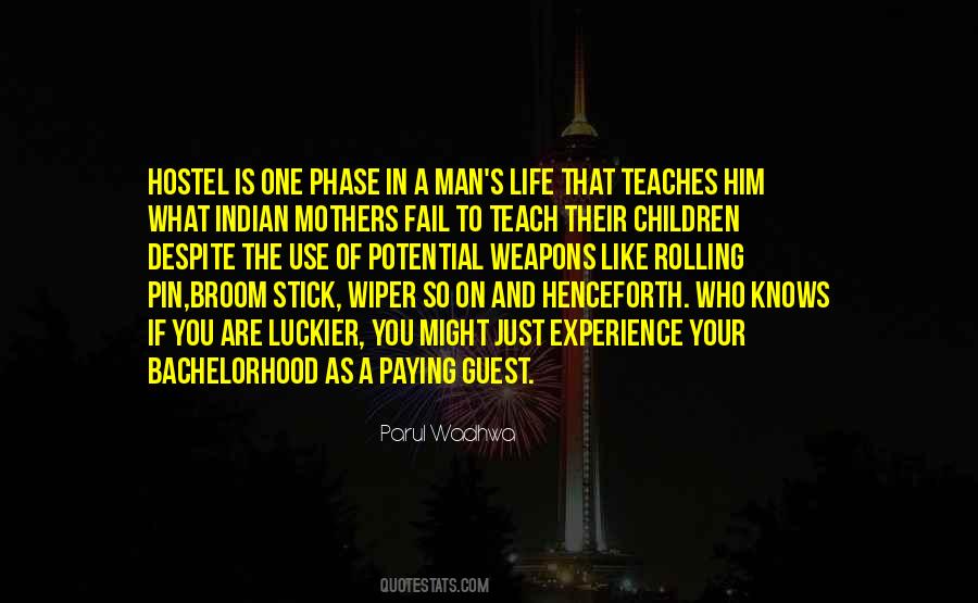 Indian Life Quotes #1153909